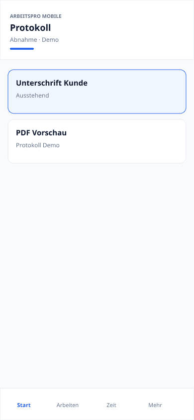 ArbeitsPRO Mobile Protokoll und Abnahme